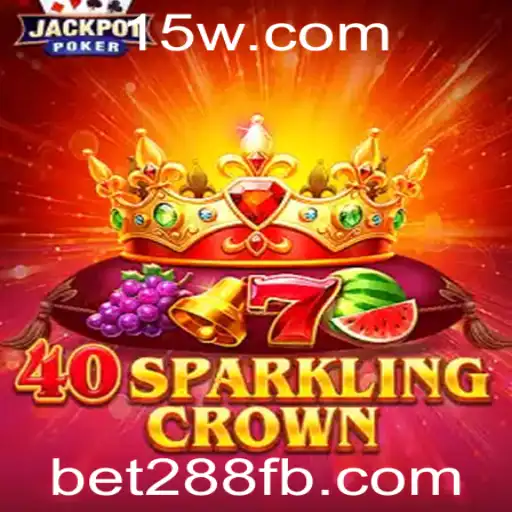Descubra o Mundo Emocionante de 40SparklingCrown